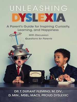 cover image of Unleashing Dyslexia